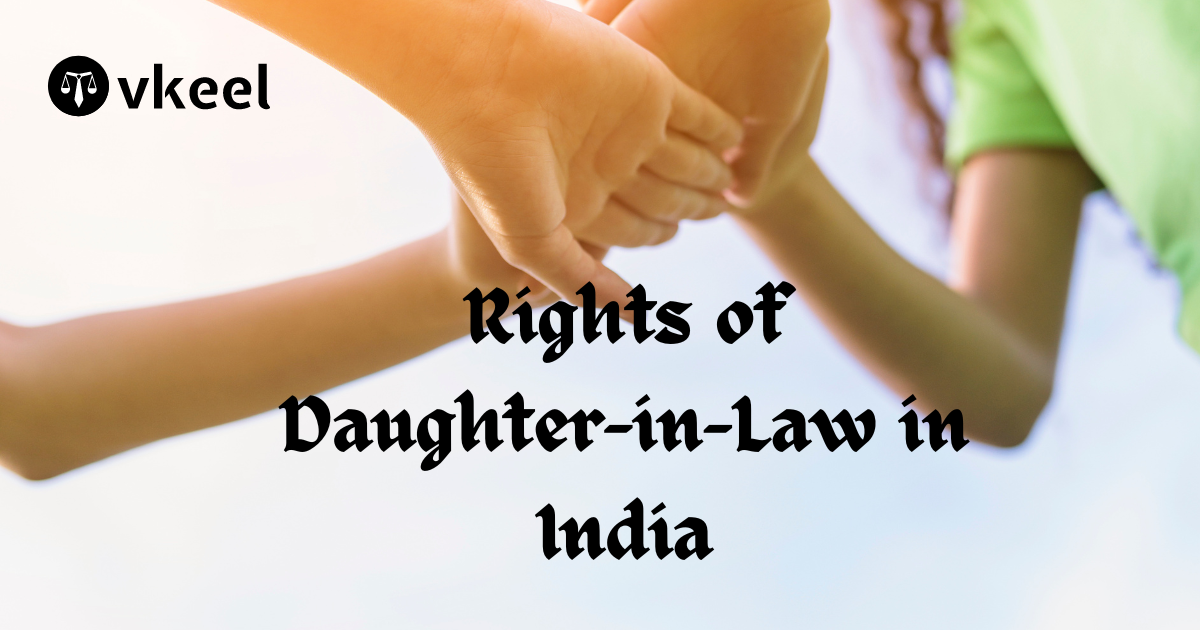 Rights of Daughter-in-Law in India