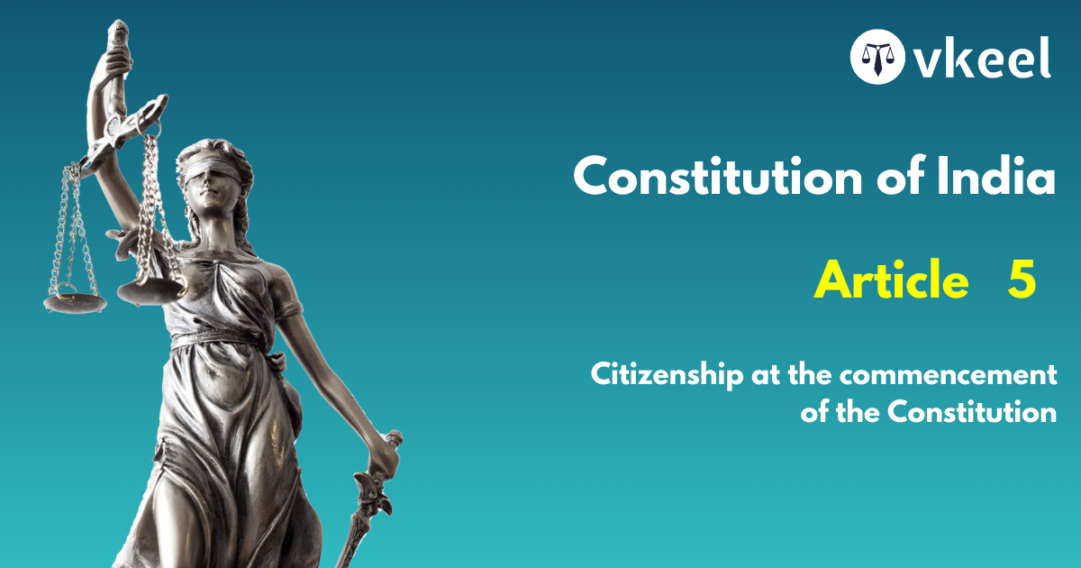 Article 5 Citizenship at the commencement of the Constitution