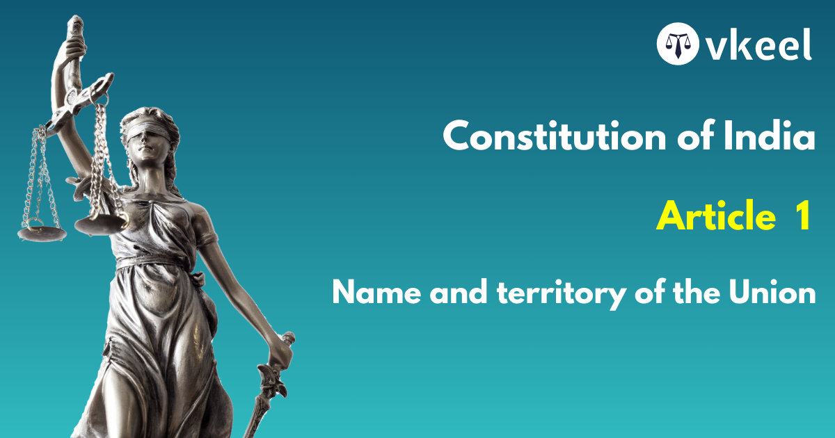 Constitution of India: Article 1