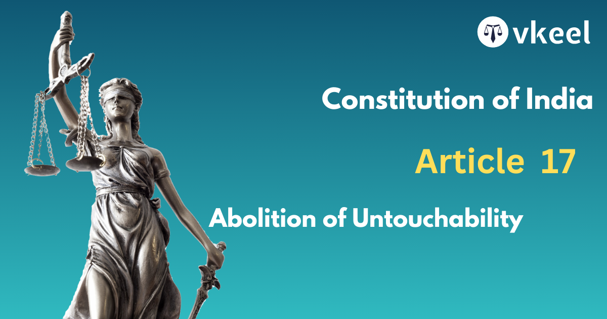 Article 17: Abolition of Untouchability