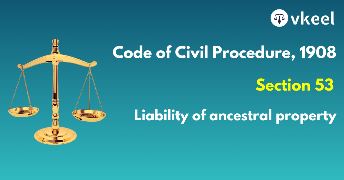 Section 53 of the Code of Civil Procedure,1908