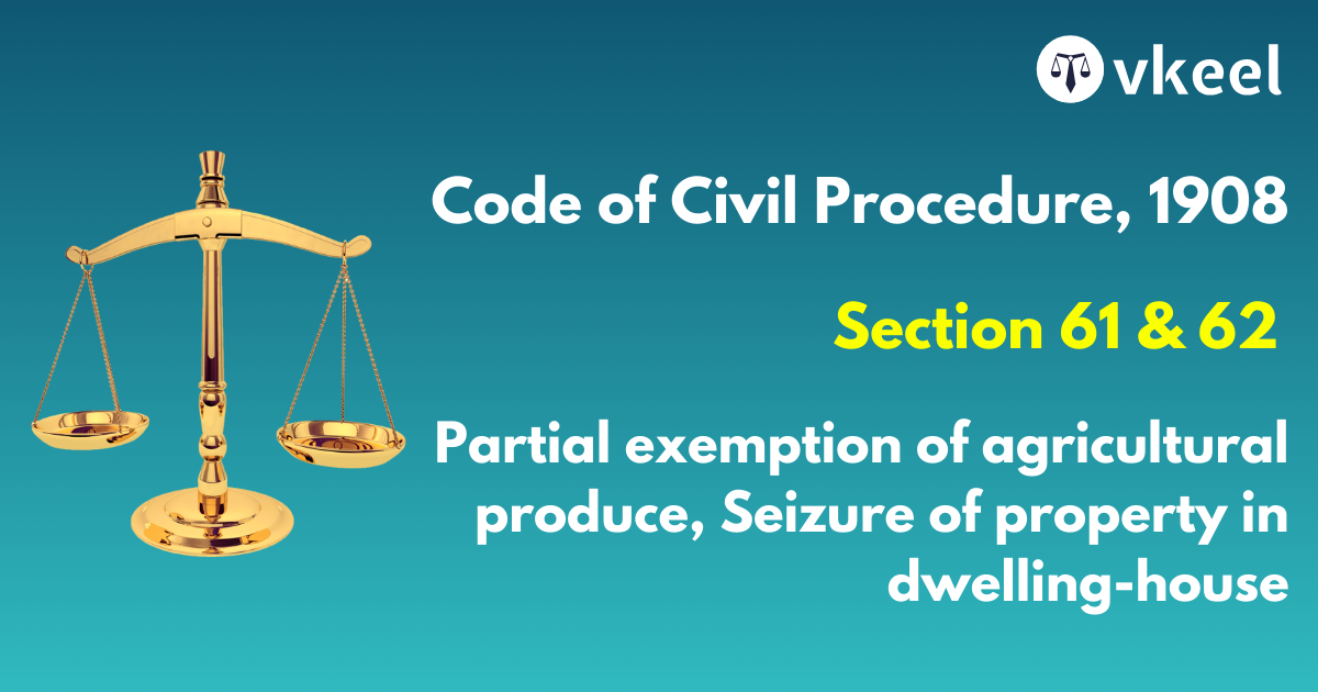 Section 61 and 62 of the Code of Civil Procedure, 1908